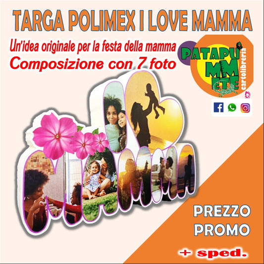 TARGA POLIMEX I LOVE MAMMA