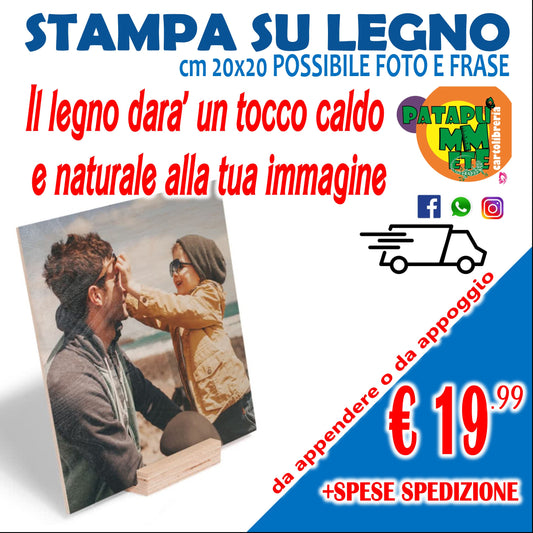 STAMPA SU SUPPORTO IN LEGNO 20X20 CM